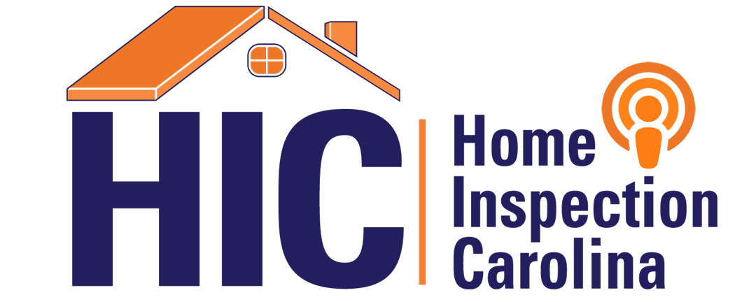 Home Inspection Carolina Podcast Home Maintenance Podcast with Home Inspection Carolina